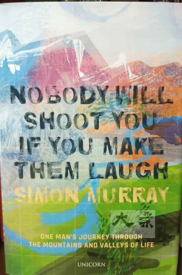 Nobody will shoot you if you make them laugh